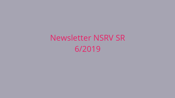 Newsletter Národnej siete rozvoja vidieka SR 6/2019