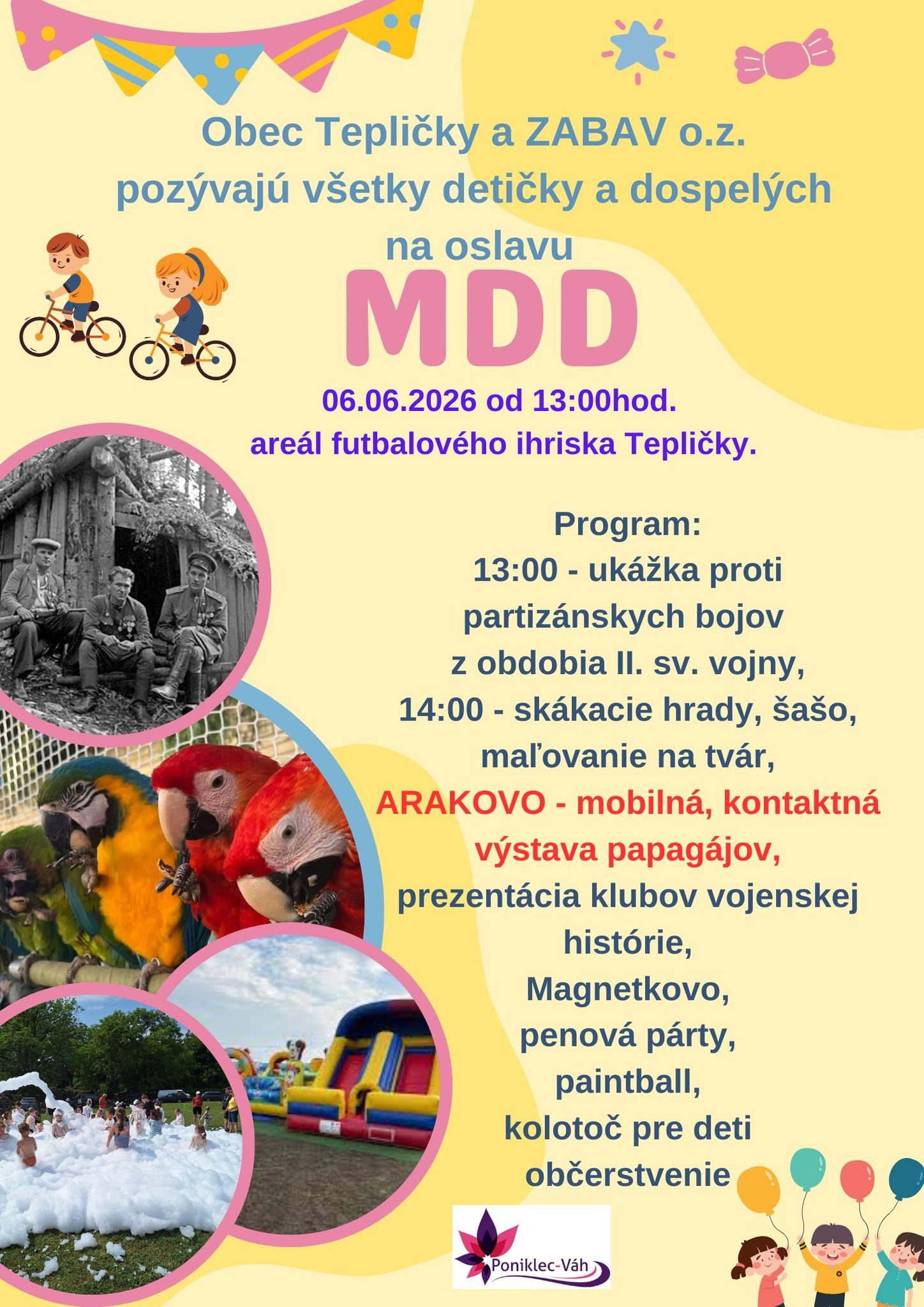 Obec Tepličky v spolupráci s MAS OZ Poniklec – Váh Vás pozývajú dňa 6.6.2026 na „Deň detí“