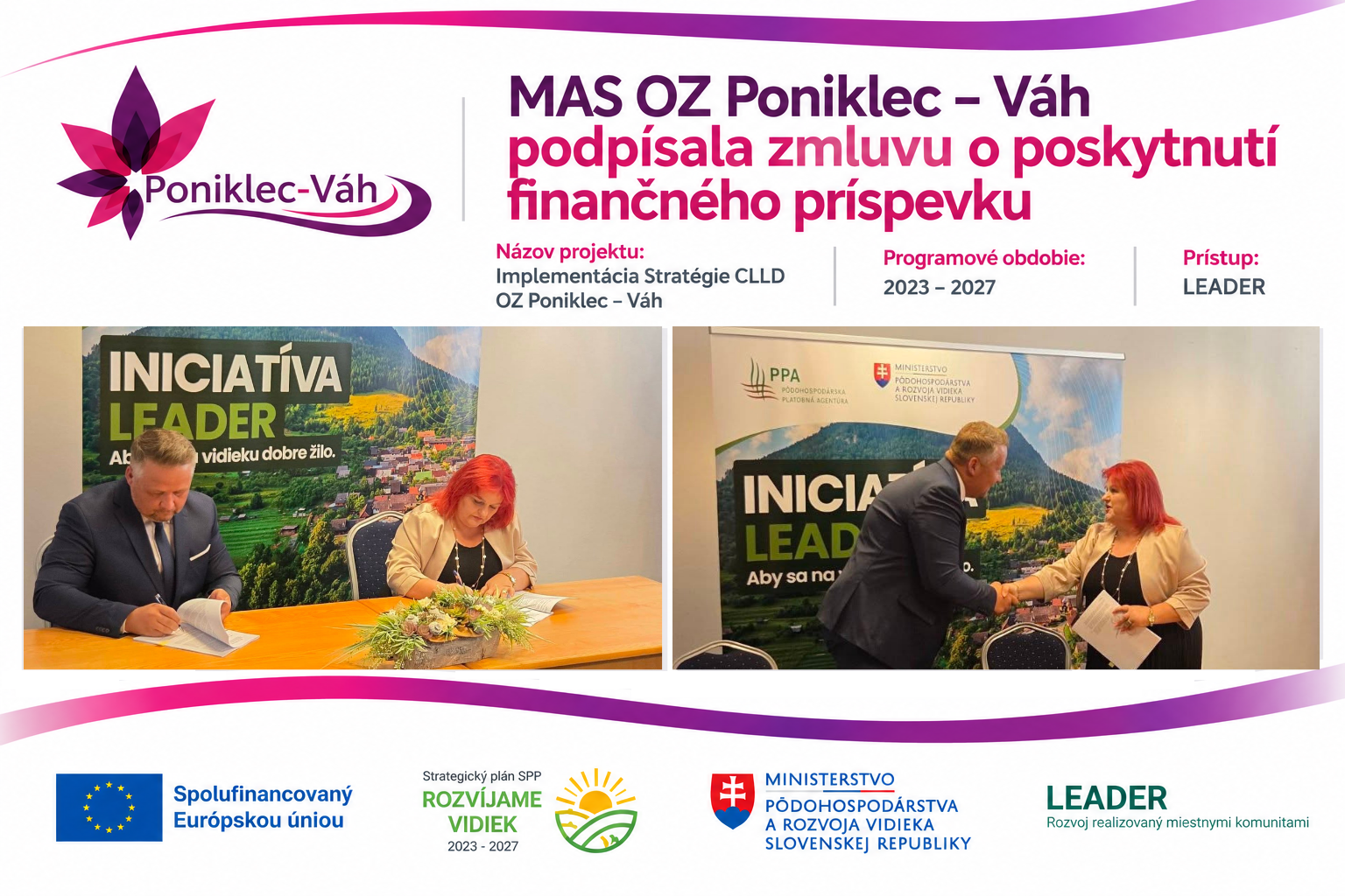 MAS OZ Poniklec – Váh podpísala zmluvu o poskytnutí finančného príspevku