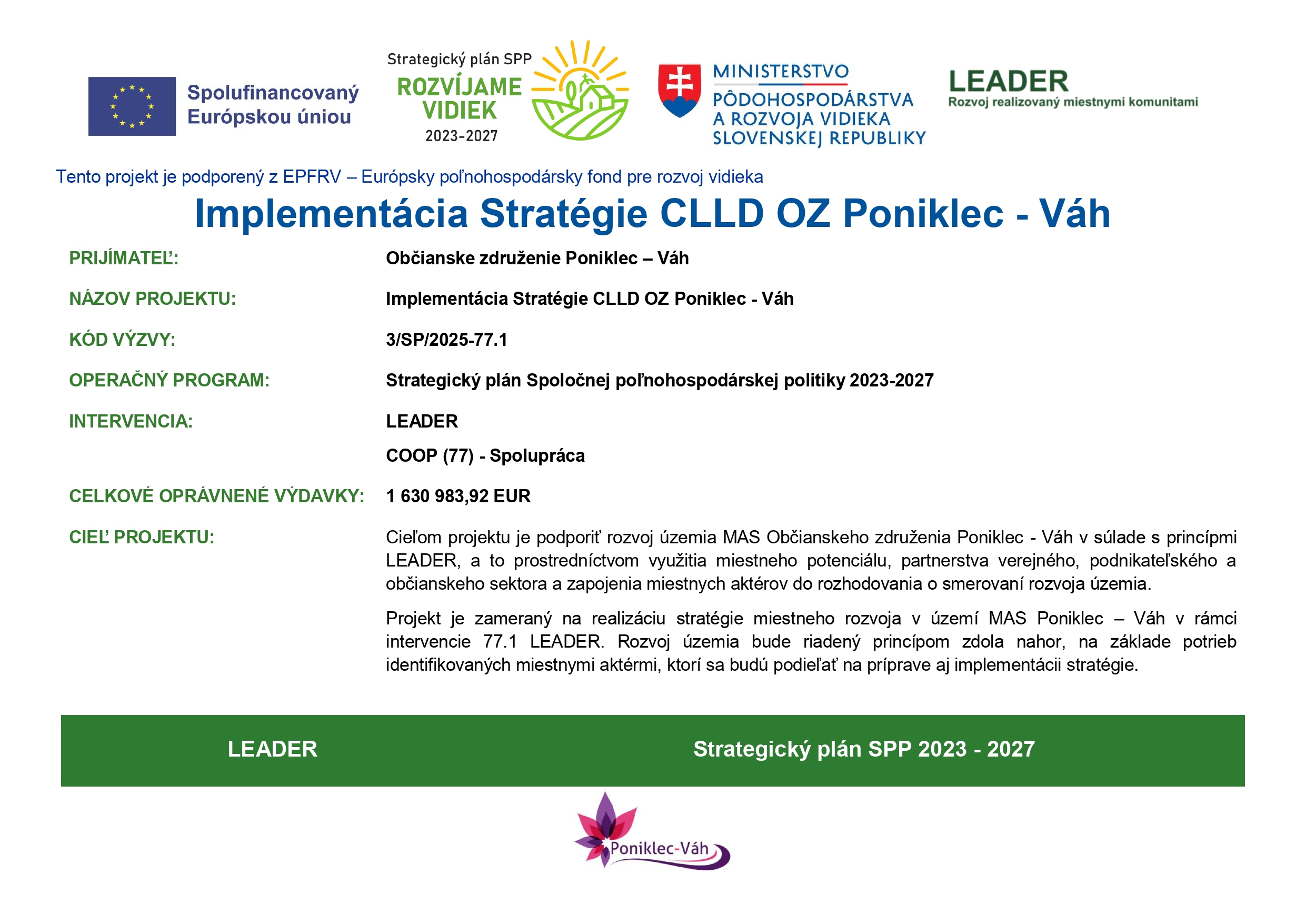 Informácia pre verejnosť – Implementácia Stratégie CLLD OZ Poniklec – Váh