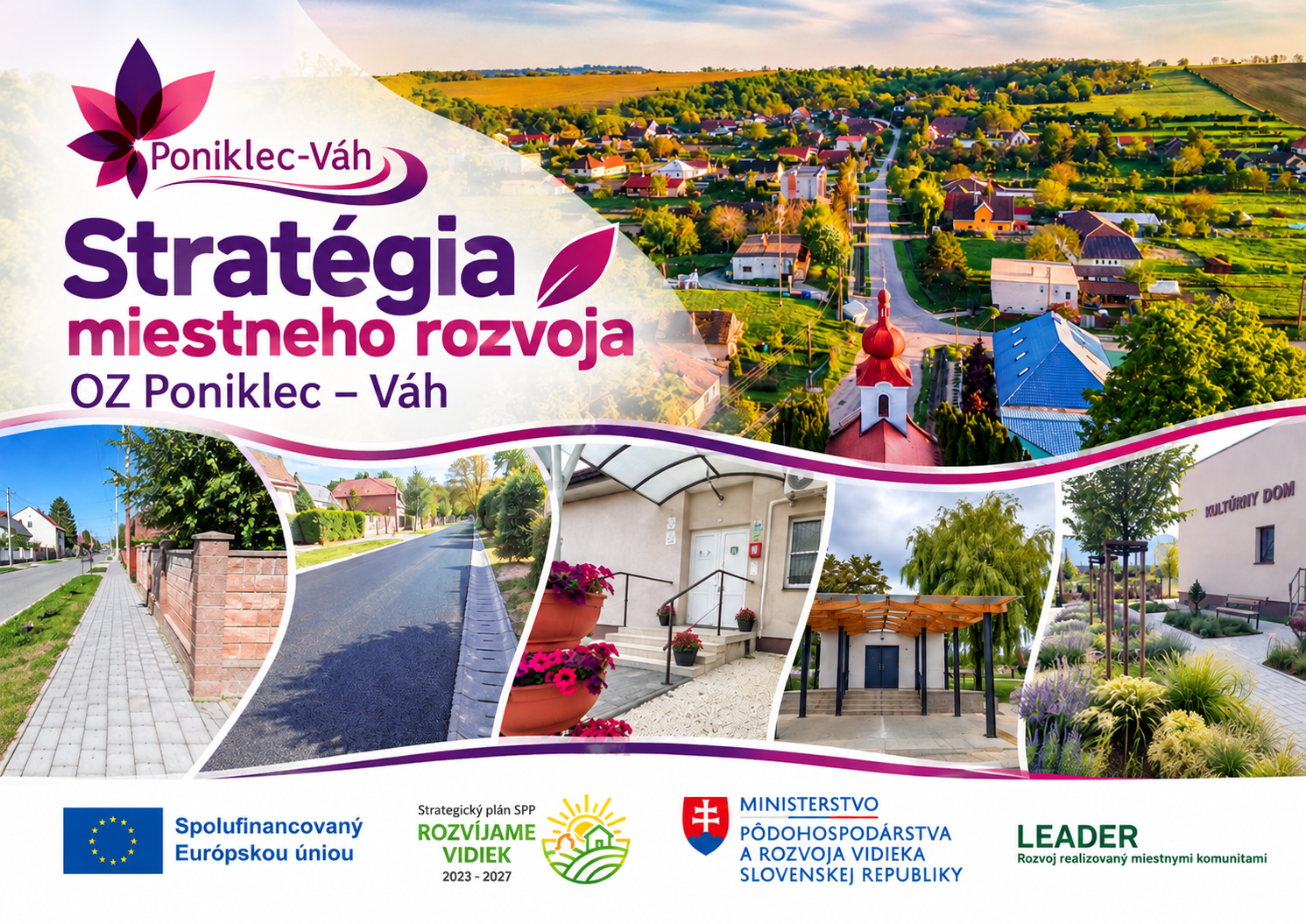 Čo podporí naša nová stratégia? Predstavujeme dve priority MAS Poniklec – Váh